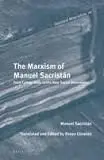The Marxism Of Manuel Sacristán. From Communism To The New Social Movements