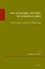 The Economic History Of European Jews
