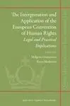 The Interpretation And Application Of The European Convention Of Human Rights.