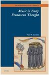 MUSIC IN EARLY FRANCISCAN THOUGHT