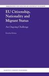 EU CITIZENSHIP NATIONLITY AND MIGRANTSTATUS