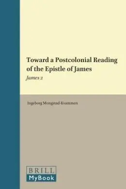 Biblical Interpretation Series Vol. 119 (Toward a Postcolonial... )
