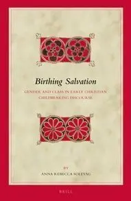 Biblical Interpretation Series Vol. 121 (Birthing Salvation)