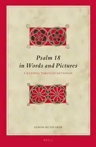 Biblical Interpretation Series Vol. 127 (Psalm 18 In Words)