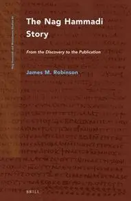 Nag Hammadi And Manichaean Studies Vol. 86 (Nag Hammadi Story - 2 Vols. )