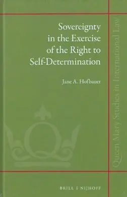 Sovereignty In The Exercise Of The Right To Self-Determination