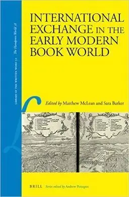 International Exchange In The Early Modern Book World