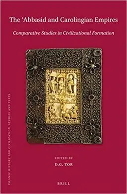 The Abbsid And Carolingian Empires