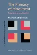 The Primacy Of Movement: Expanded Second Edition