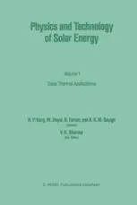 Physics And Technology Of Solar Energy. Volume 1: Solar Thermal Applications