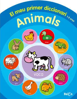 El Meu Primer Diccionari. Animals