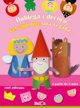 Doblega I Decora - Vet Aquí que una Vegada ?