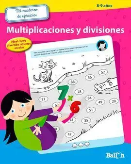 Mi Cuaderno Ejercicios Multiplicaciones y Divisiones 8-9 Añ