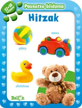 Hitzak - Pausotxo Bilduma 12-18 Hilabete