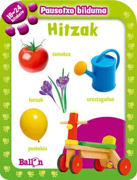 Hitzak - Pausotxo Bilduma 18-24 Hilabete