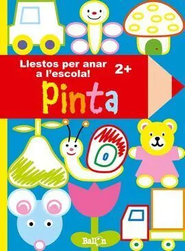Llestos Per Anar a L`escola! - Pinta (2 Anys)