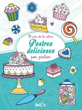 Postres Delicioses Per Pintar