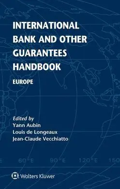 International Bank And Other Guarantees Handbook: Europe