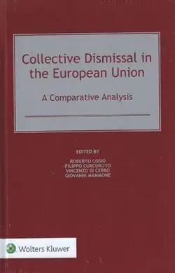 Collective Dismissal In The European Union : a Comparative Analysis