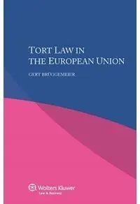 Tort Law In The European Union