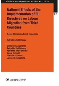 National Effects Of The Implementation Of The Eu Directives On Labour Migration From Third Countries