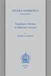TERTULLIAN'S PREFACE TO MARCION'S GOSPEL