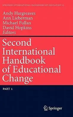 Second International Handbook Of Educational Change