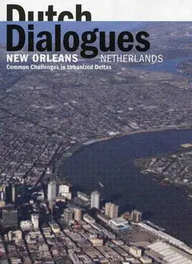Dutch Dialogues: New Orleans/ Netherlands