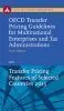 Oecd Tranfer Pricing Guidelines For Multinational Enterprises And Tax Administrations 2010 Edition And Tranfer Pricing Features Of Selected Countries 2013