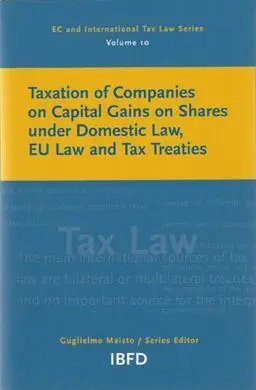 Taxation Of Companies On Capital Gains On Shares Under Domestic Law, Eu Tax Traties