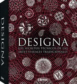 Designa-Secretos Tecnicos de las Artes Visuales Tradicionales