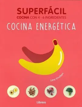 Superfácil Cocina Energética