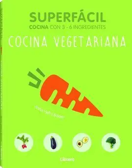 Superfacil Cocina Vegetariana