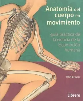 Anatomia del Movimiento (Bolsillo)