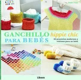 Ganchillo Hippie Chic para Bebés.