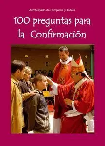 100 Preguntas para la Confirmación
