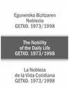 La Nobleza de la Vida Cotidiana