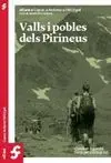 Valls I Pobles Dels Pirineus