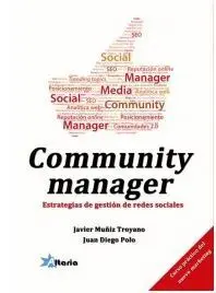 Community Manager Estrategias de Gestión de Redes Sociales