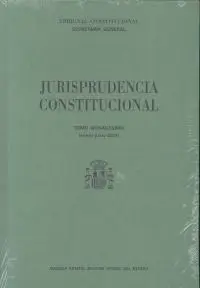 Jurisprudencia Constitucional. Tomo Nonagesimo (Enero-Junio 2012)