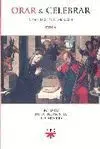 Orar y Celebrar Nº 149 Ciclo a Abril 2014