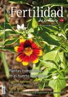 FERTILIDAD DE LA TIERRA Nº 56 PLANTAS COMPAÑERAS EN EL HUERTO ECOLÓGICO