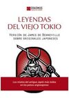 LEYENDAS DEL VIEJO TOKIO