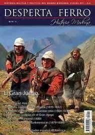 Desperta Ferro Moderna Nº 11. El Gran Juego