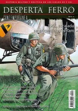 Desperta Ferro Nº 6: 1965, Escalada Americana en Vietnam Contemporánea