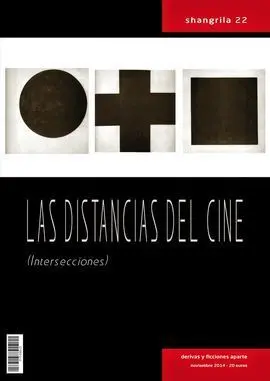 Las Distancias del Cine (Intersecciones)