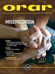 Orar Nº 250. Misericordia