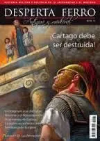 Desperta Ferro Antigua y Medieva. 31: Cartago Debe Ser Destruida