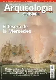 Desperta Ferro Arqueología e Historia. 3: el Tesoro de la Mercedes