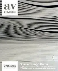 Av Proyectos Nº 70 2015 Dossier Kengo Kuma
